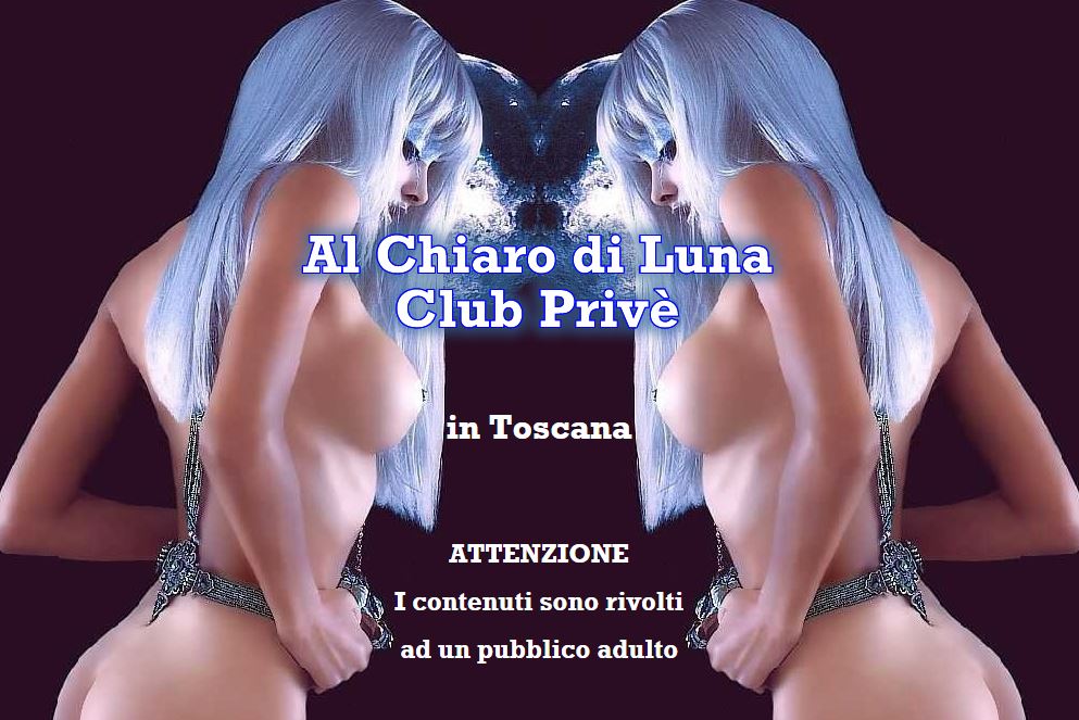 Al Chiaro di Luna Club Prive